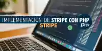 Implementación de pasarela de pago con Stripe y PHP